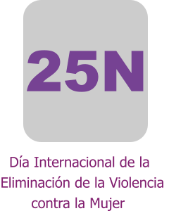 25N   Día Internacional de la  Eliminación de la Violencia         contra la Mujer
